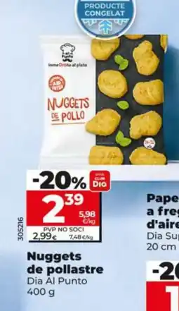 Dia DIA AL PUNTO Nuggets de pollastre oferta