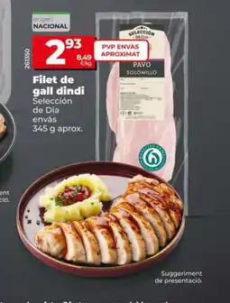 Dia SELECCIÓN DE DIA Filet de gall dindi oferta