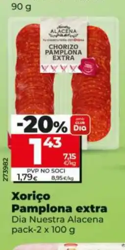 Dia DIA NUESTRA ALACENA Xoriço Pamplona extra oferta