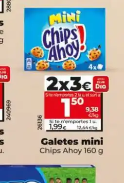 Dia CHIPS AHOY Galetes mini oferta