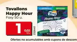 Dia FOXY Tovallons Happy Hour oferta