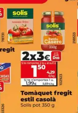 Dia SOLIS Tomàquet fregit estil casolà oferta