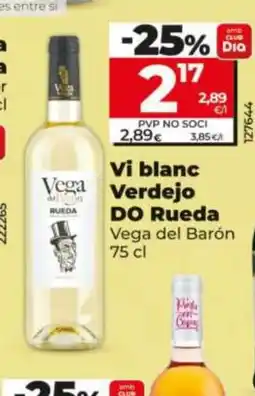 Dia VEGA DEL BARÓN Vi blanc Verdejo DO Rueda oferta