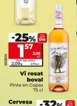 Dia PINTA EN COPA Vi rosat boval oferta