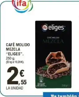 E.Leclerc ELIGES Café molido mezcla oferta