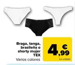 Carrefour Tex - braga, tanga, brasileña o shorty mujer oferta