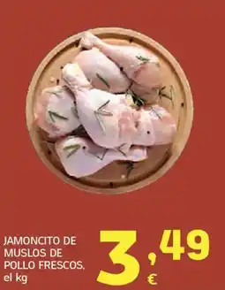 HiperDino Jamoncito de muslos de pollo jamoncito de muslos de pollo frescos, el kg oferta