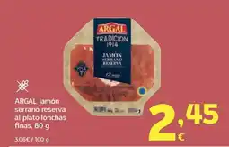 HiperDino ARGAL jamón serrano reserva al plato lonchas finas oferta