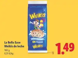 Lidl Weikis - la bella easo oferta