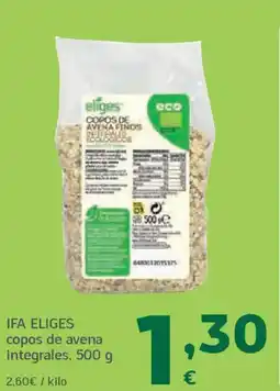 HiperDino IFA ELIGES copos de avena integrales oferta