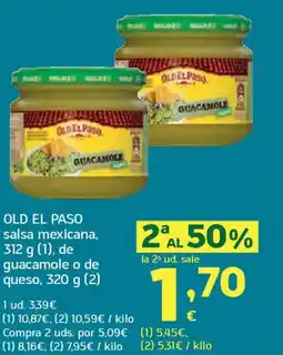HiperDino OLD EL PASO salsa mexicana de guacamole o de queso oferta