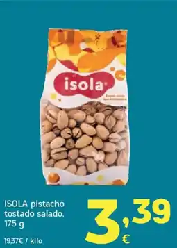 HiperDino ISOLA pistacho tostado salado oferta