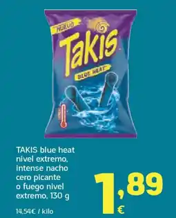 HiperDino TAKIS blue heat nivel extremo, intense nacho cero picante o fuego nivel extremo oferta