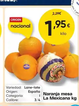 FROIZ Naranja mesa La Mexicana oferta