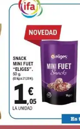E.Leclerc ELIGES Snack mini fuet oferta