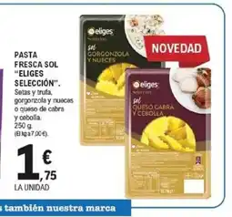 E.Leclerc ELIGES SELECCIÓN Pasta fresca sol oferta