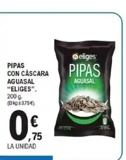 E.Leclerc ELIGES Pipas con cáscara aguasal oferta