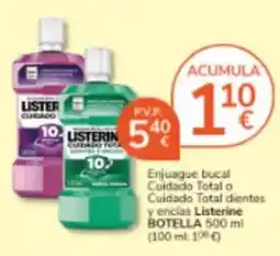 Consum Listerine - enjuague bucal cuidado total o cuidado total dientes y encias oferta