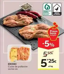 Caprabo Eroski - cuixa de pollastre sense os oferta