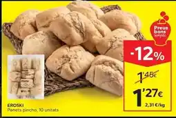 Caprabo Eroski - panets pincho oferta