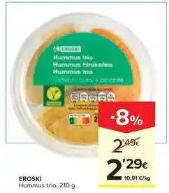 Caprabo Eroski - hummus trio oferta