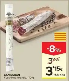 Caprabo Can duran - fuet extra exentis oferta