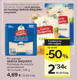 Caprabo García baquero - formatge de mescla semimadurat ya cortado oferta