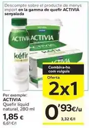 Caprabo Danone - activia quefir líquid natural oferta