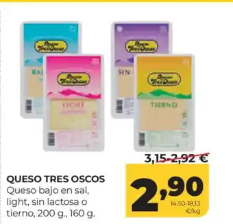 QUESO TRES OSCOS Queso bajo en sal, light, sin lactosa o tierno
