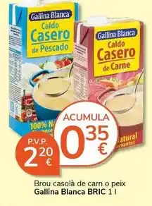 Supermercados Charter Gallina blanca - brou casola de carn o peix oferta