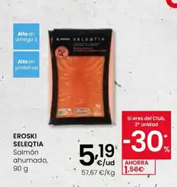 Eroski EROSKI SELEQTIA Salmón ahumado oferta