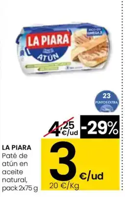 Eroski LA PIARA Paté de atún en aceite natural oferta