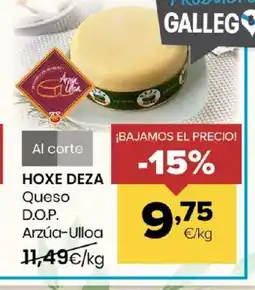 Autoservicios Familia HOXE DEZA Queso D.O.P. Arzúa-Ulloa oferta