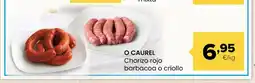 Autoservicios Familia O CAUREL Chorizo rojo barbacoa o criollo oferta