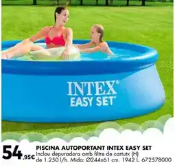 Fes Més Intex - piscina autoportant easy set oferta