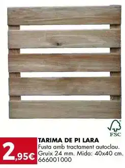 Fes Més Lara - tarima de pi oferta