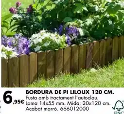 Fes Més Bordura de pi liloux 120 cm oferta