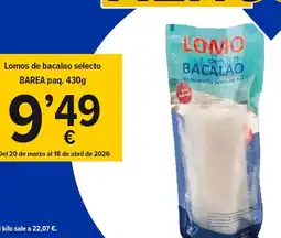 Cash Fresh Abril - lomos de bacalao selecto oferta