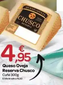 Supermercados El Jamón Chusco - queso oveja reserva oferta