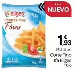 Supermercados El Jamón Ifa eliges - patatas corte fino oferta