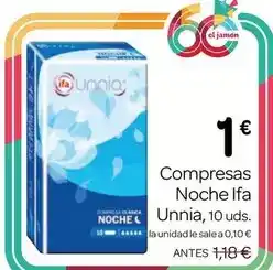 Supermercados El Jamón Ifa eliges - compresas noche oferta