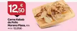 Supermercados El Jamón Moreno plaza - carne kebab de pollo oferta