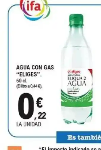 E.Leclerc ELIGES Agua con gas oferta