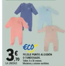 E.Leclerc Pelele punto algodón o tundosado oferta