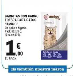 E.Leclerc AMIGO Barritas con carne fresca para gatos oferta