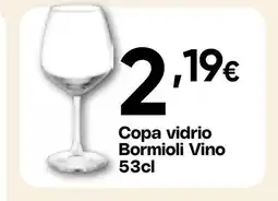 Hiper FROIZ Copa vidrio Bormioli Vino oferta