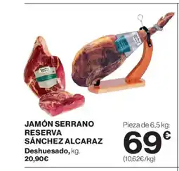El Corte Inglés Jamón serrano reserva sánchez alcaraz oferta