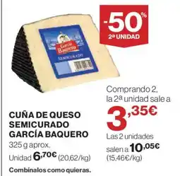 El Corte Inglés GARCÍA BAQUERO Cuña de queso semicurado oferta