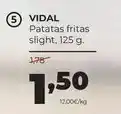 Alimerka Vidal - patatas fritas slight oferta