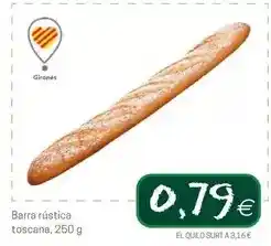 Valvi Supermercats Toscana - barra rustica oferta